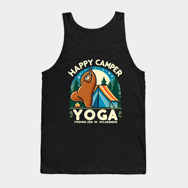 Happpy Camper Yoga | Yoga Finding zen in wilderness | funny bear doing yoga in camping Tank Top by T-shirt US